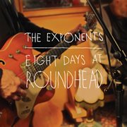 Eight Days At Roundhead cover image