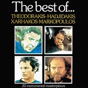 The best of...theodorakis - hadjidakis - xarhakos - markopoulos cover image