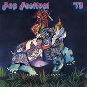 Pop Festival 73 Pop Festival 73