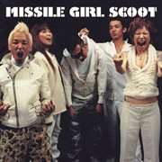 Missile Girl Scoot cover image