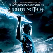 Percy jackson and the olympians: the lightning thief (original motion picture soundtrack) cover image
