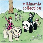 Mihimania collection cover image