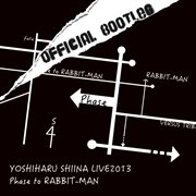 Phase to rabbit-man official bootleg cover image
