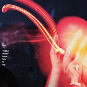 Tesla Doesn't Know How To Cry cover image