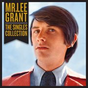 The singles collection. Mr. Lee Grant cover image