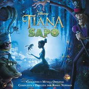 Tiana y el sapo [banda sonora original] cover image