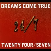 24/7 -twenty four / seven- cover image