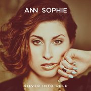 Silver into gold cover image