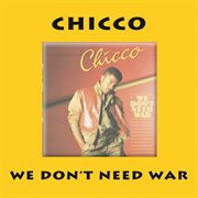 We don't need war cover image