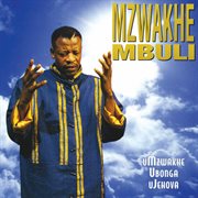 Umzwakhe ubonga ujehova cover image