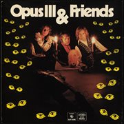 Opus iii & friends cover image