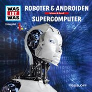07: roboter & androiden / supercomputer cover image