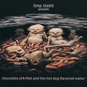 Chocolate Starfish and the Hot Dog Flavored Water cover image