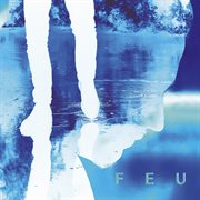 Feu [Ré-Édition] cover image