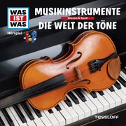 43: musikinstrumente / die welt der töne cover image