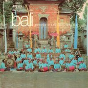 Musical traditions in asia: gamelan music from bali cover image