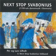 Next stop svabonius (1700-tals dansemusik i danmark) cover image