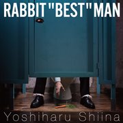 Rabbit "best" man cover image