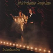 In Goodmansland : Sylvia Vrethammar, Georgie Fame cover image
