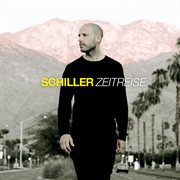 Zeitreise - Das Beste Von Schiller cover image