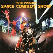 Space cowboy show [live] cover image