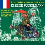 Französisch lernen mit dem kleinen wassermann cover image