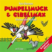 Pumpelimuck & gibelimax - allerhand usem märliland cover image
