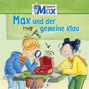 03: max und der voll fies gemeine klau cover image