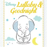 Disney lullaby & goodnight cover image