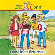 Conni feiert geburtstag cover image