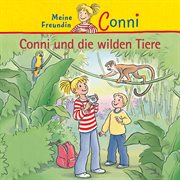 Conni und die wilden tiere cover image