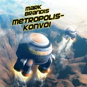 27: metropolis-konvoi cover image