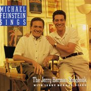 Michael Feinstein sings the Jerry Herman songbook cover image