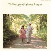 Wilma Lee & Stoney Cooper cover image