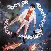 Doctor Adamski's musical pharmacy cover image
