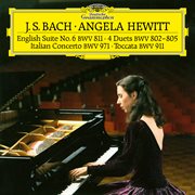Italian concerto, bwv 971 – toccata, bwv 911 – duets, bwv 802-805 – english suite, bwv 811 cover image