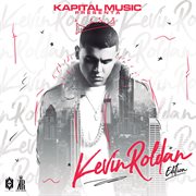 Kapital Music Presenta: Kevin Roldan Edition cover image