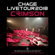 Chage live tour 2018 "crimson" cover image
