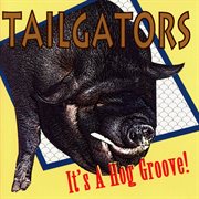 It's a hog groove! cover image