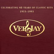 The vee-jay story: celebrating 40 years of classic hits cover image