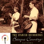 The spanish recordings: basque country, "navarre" - the alan lomax collection cover image