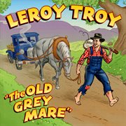 "the old grey mare" cover image