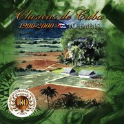 100 clásicas cubanas (1900-2000), vol. 3 cover image