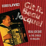 Git it, Beau Jocque! cover image