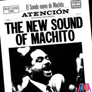 The new sound of Machito cover image