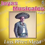 Joyas musicales: canciones de vacile con mariachi, vol. 2 cover image