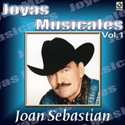 Joyas musicales: lo norteño de joan sebastian, vol. 1 cover image
