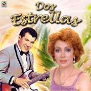 Dos estrellas: chelo y mike laure cover image