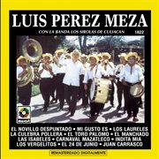 Luis pérez meza con la banda los sirolas de culiacán cover image