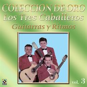 Colección de oro: guitarras y ritmos, vol. 3 cover image